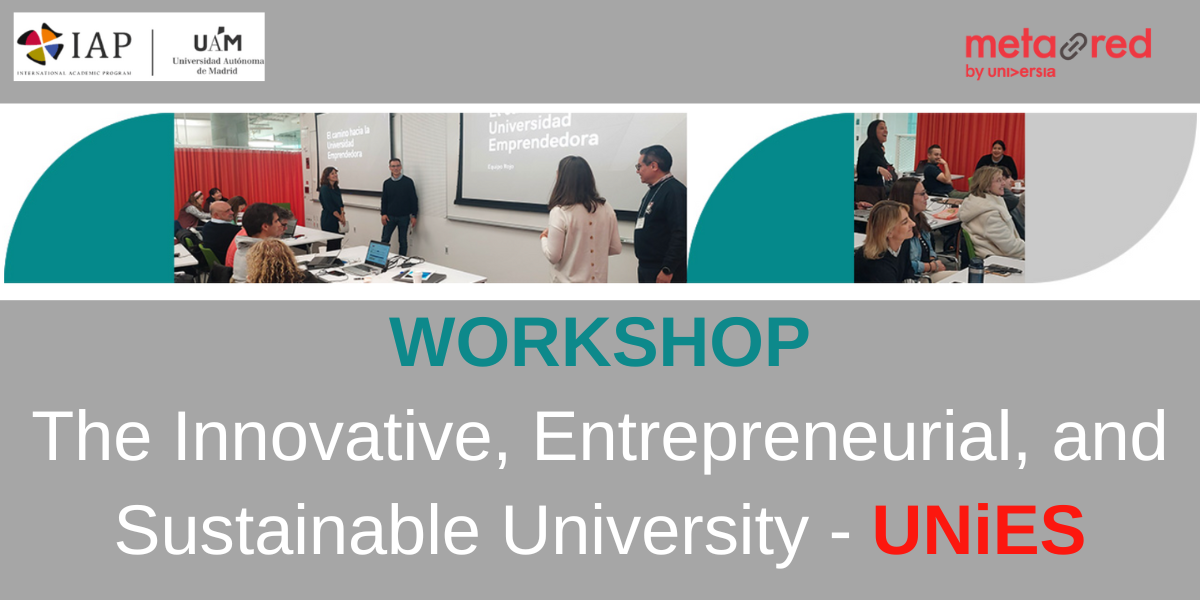 IAP: UNiES The Innovative, Entrepreneurial, and Sustainable University